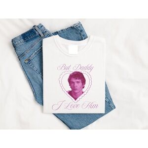 Ilya But Daddy I Love Him Shirt
